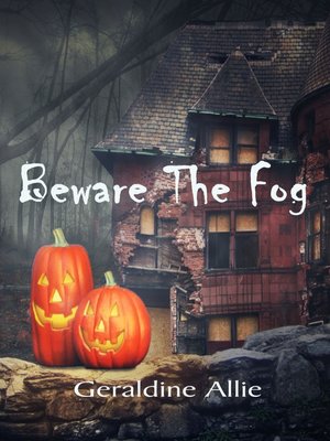 cover image of Beware the Fog